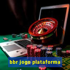 bbr jogo plataforma